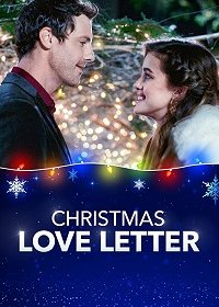 Любовное письмо на Рождество (2019) WEB-DLRip 720p