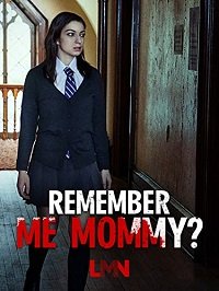 Помнишь меня, мамочка? (2020) HDTVRip 720p
