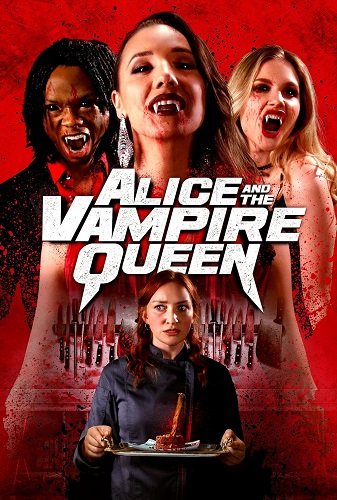 Алиса и королева вампиров (2023) WEB-DLRip 1080p
